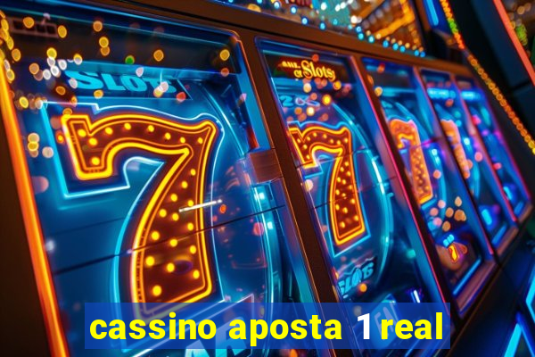 cassino aposta 1 real